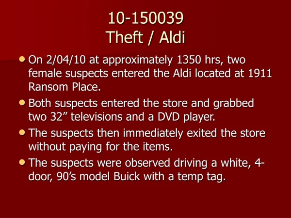 10-150039 Theft / Aldi