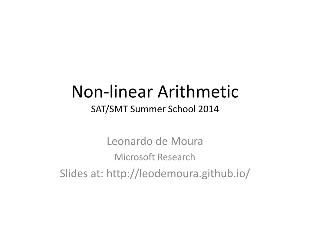 non linear arithmetic sat smt summer school 2014