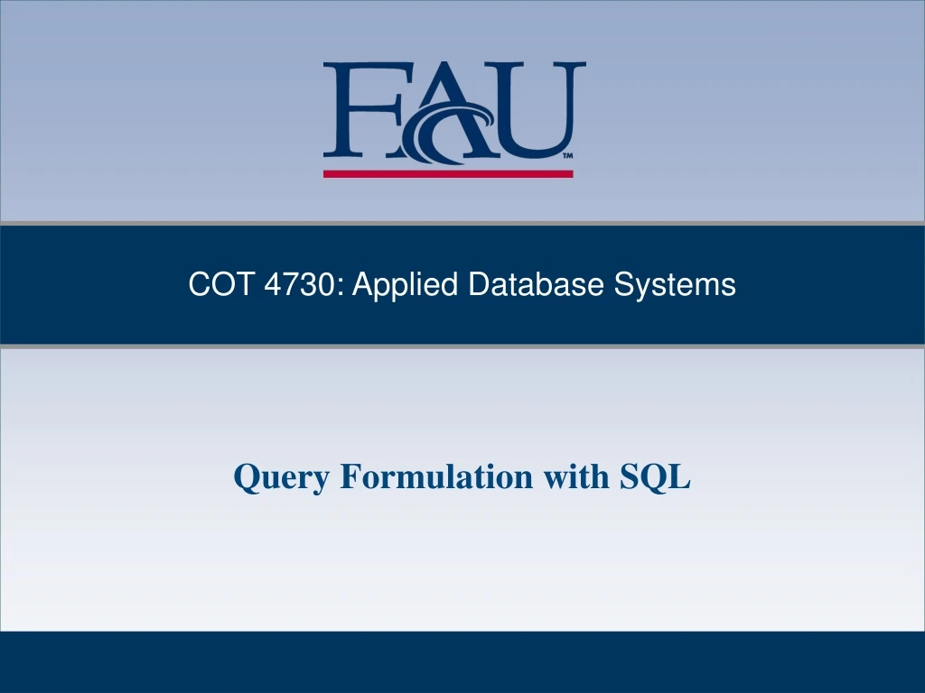 cot 4730 applied database systems
