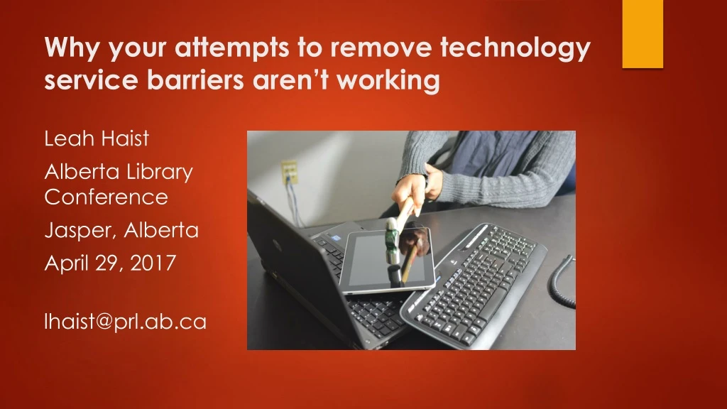 why your attempts to remove technology service barriers aren t working