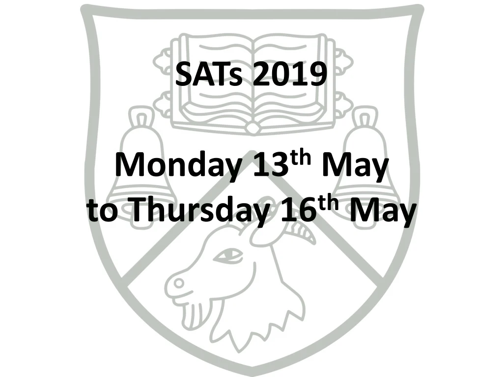 sats 2019 monday 13 th may to thursday 16 th may