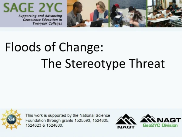 Floods of Change: 		The Stereotype Threat