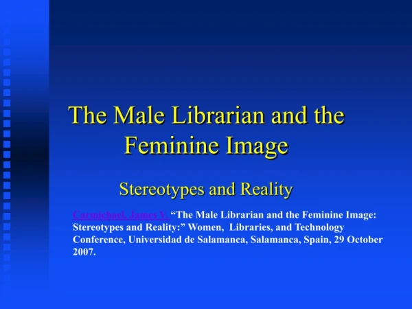 The Male Librarian and the Feminine Image