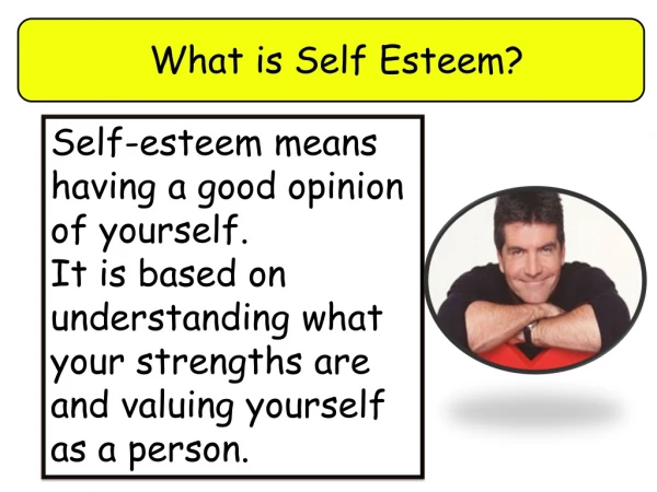 What is Self Esteem?