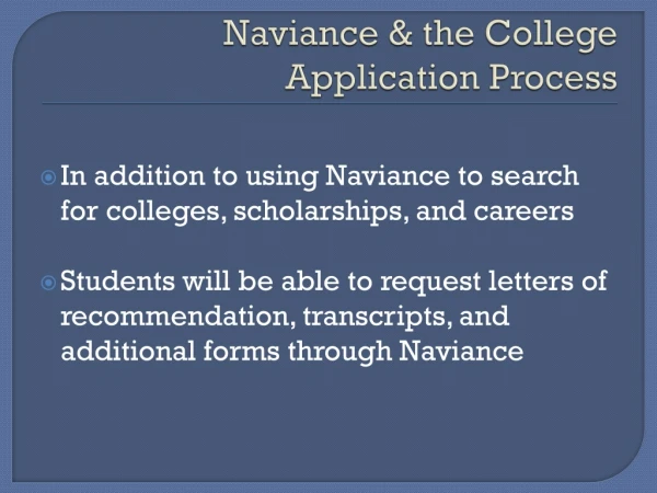 Naviance &amp; the College Application Process