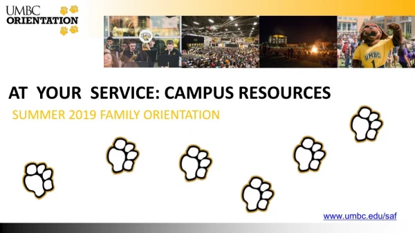At Your Service: Campus Resources