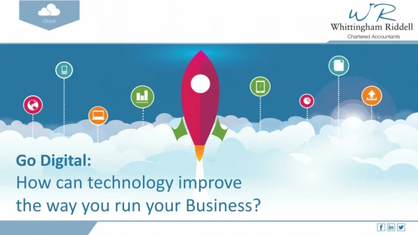 Go Digital: How can technology improve the way you run your Business?