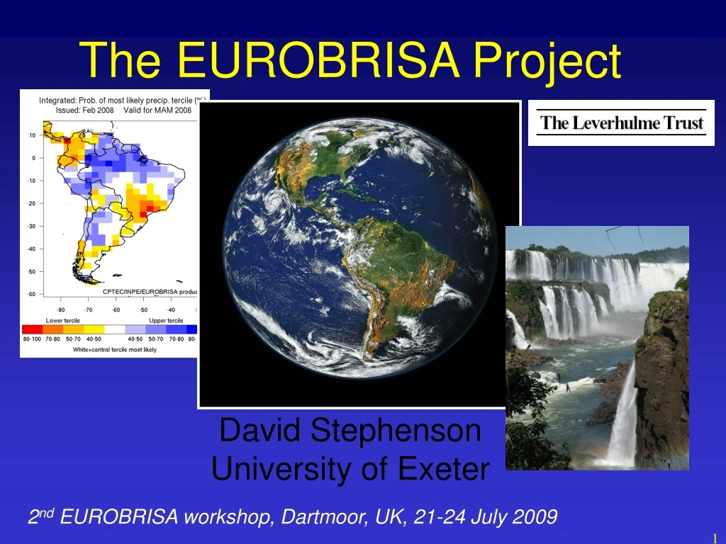 the eurobrisa project david stephenson university