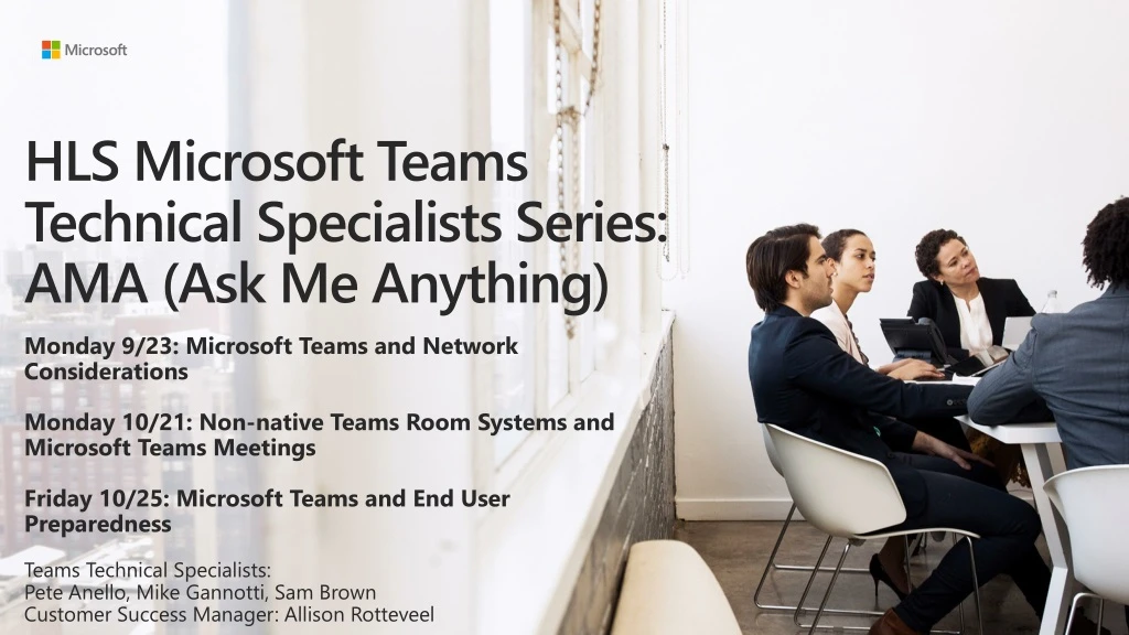hls microsoft teams technical specialists series ama ask me anything
