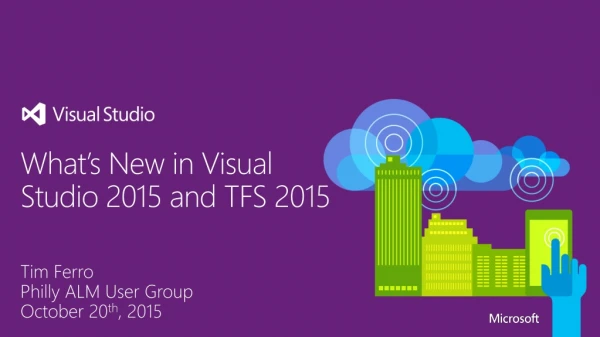 What’s New in Visual Studio 2015 and TFS 2015