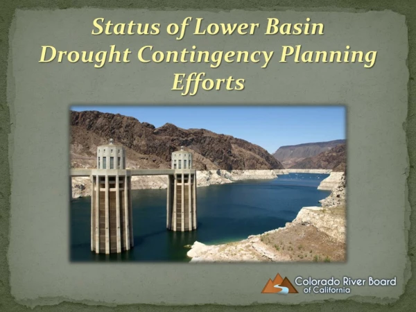 Status of Lower Basin Drought Contingency Planning Efforts