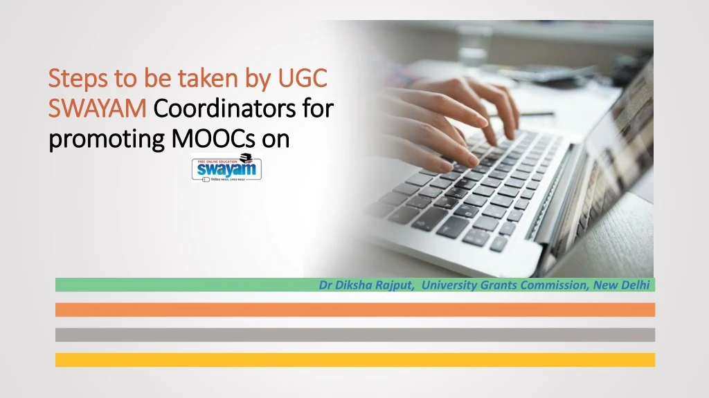 steps to be taken by ugc swayam coordinators for promoting moocs on