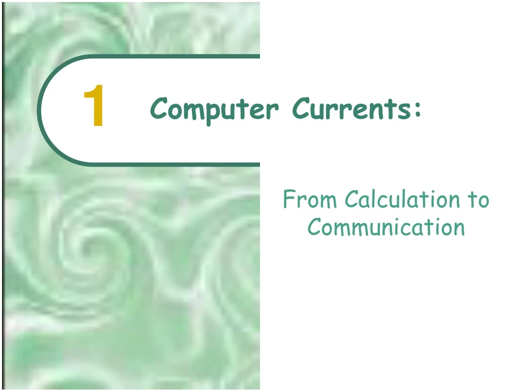 from calculation to communication