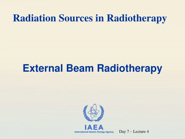 External Beam Radiotherapy