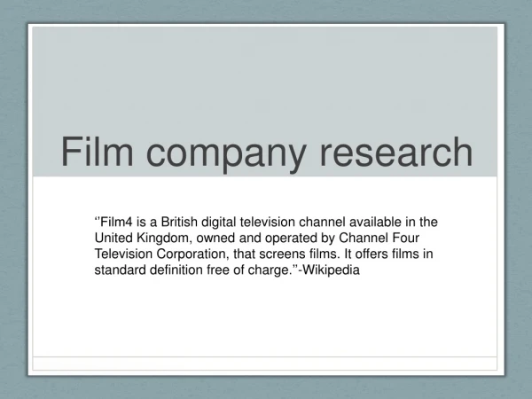 Film company research
