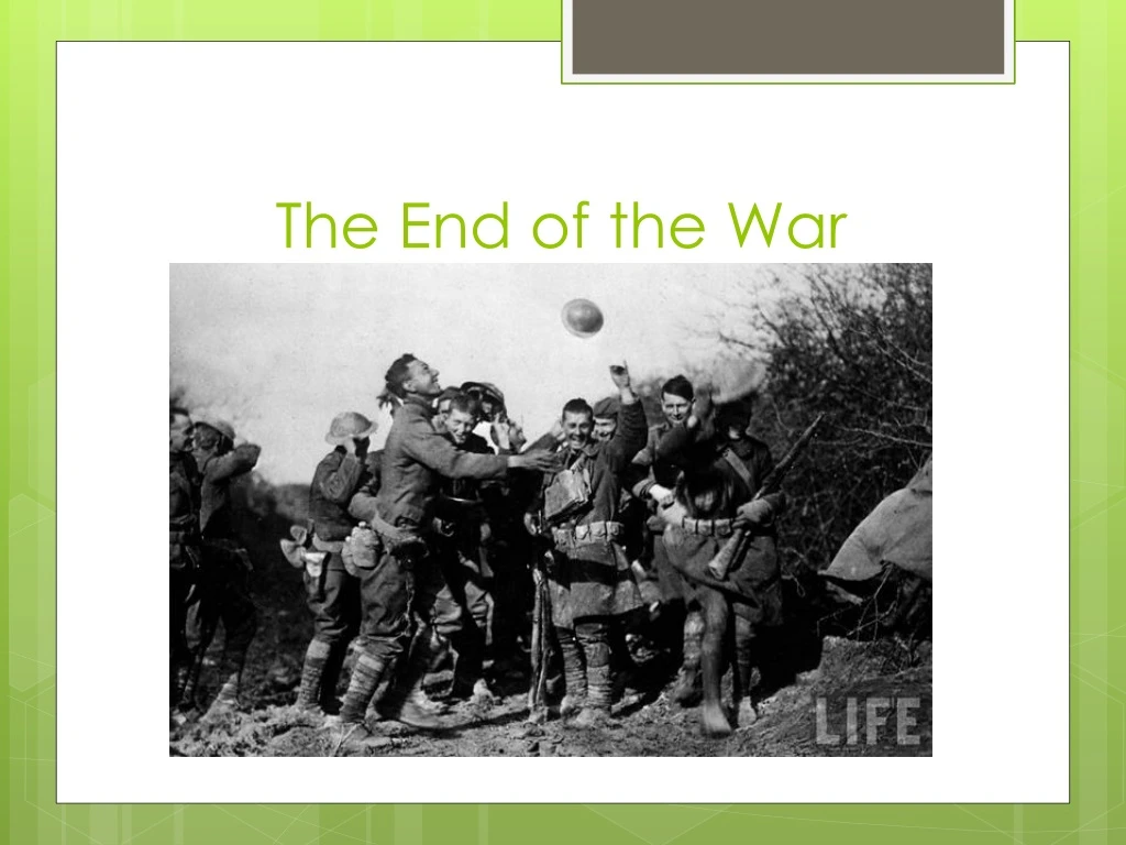 the end of the war