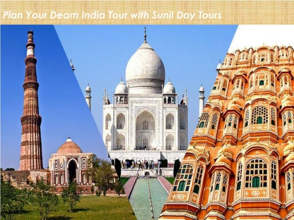 Plan Your Deam India Tour with Sunil Day Tours