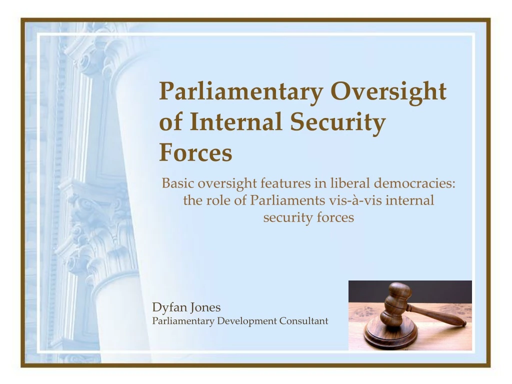 parliamentary oversight of internal security forces