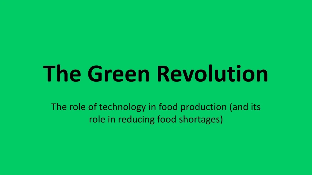 the green revolution