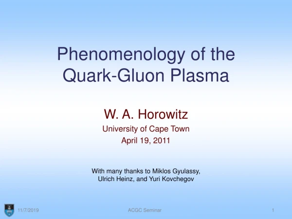 Phenomenology of the Quark-Gluon Plasma