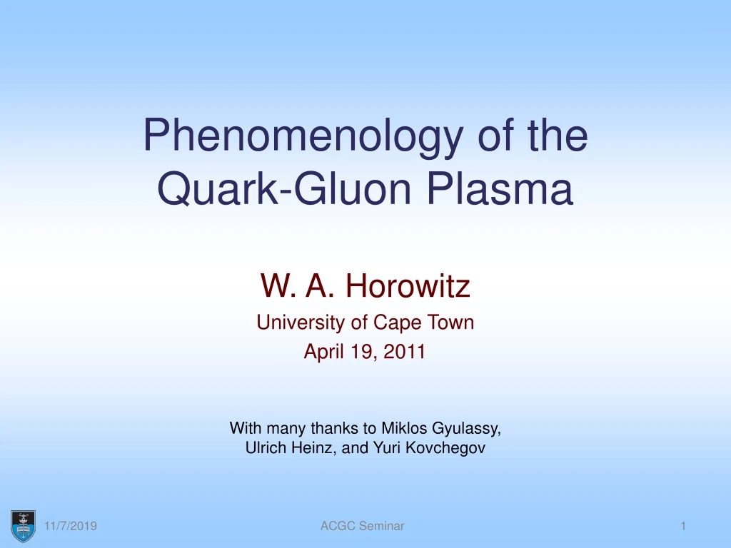 phenomenology of the quark gluon plasma