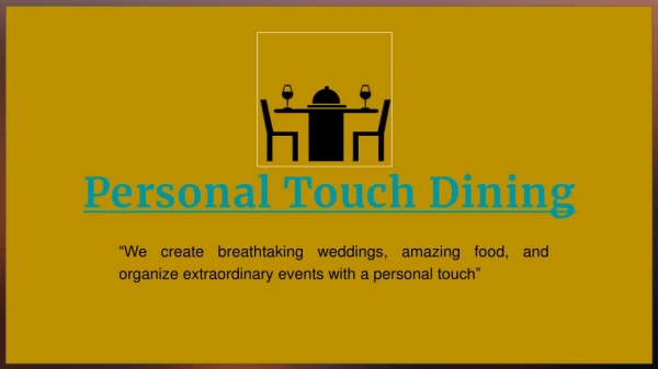Personal Touch Dining