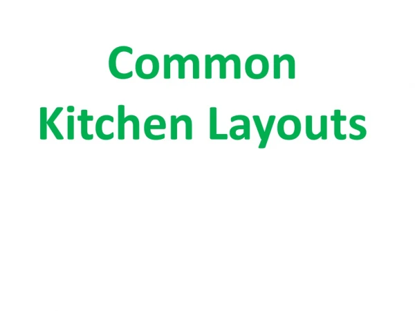 Common Kitchen Layouts