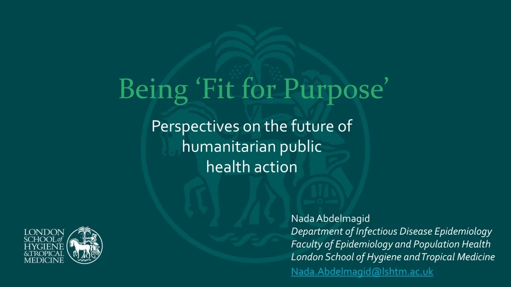 being fit for purpose