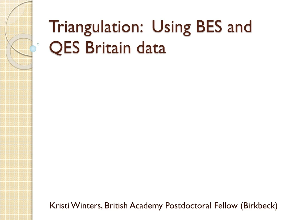 triangulation using bes and qes britain data