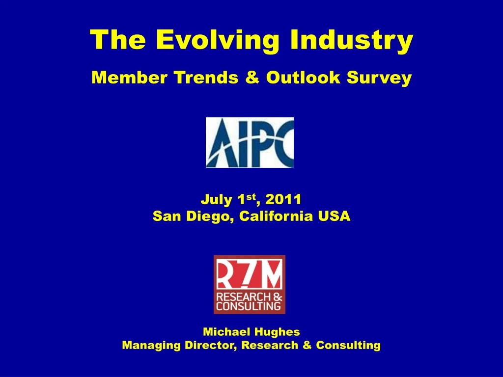 the evolving industry member trends outlook survey