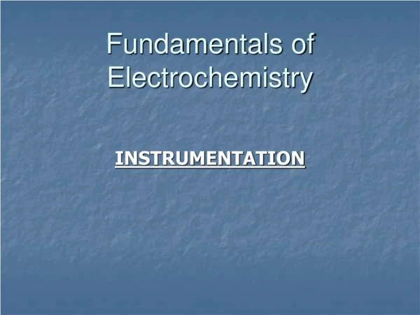 Fundamentals of Electrochemistry