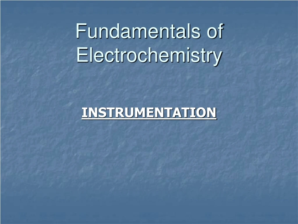 fundamentals of electrochemistry