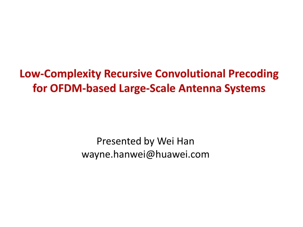 low complexity recursive convolutional precoding for ofdm based large scale antenna systems