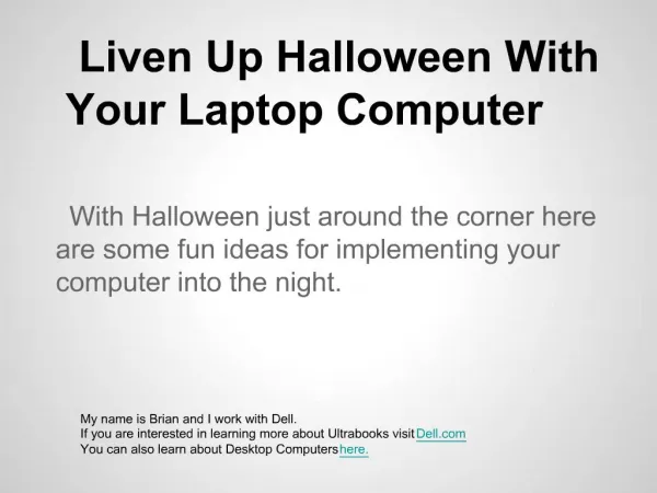 Use Your Ultrabook To Make Halloween More Fun And Scary