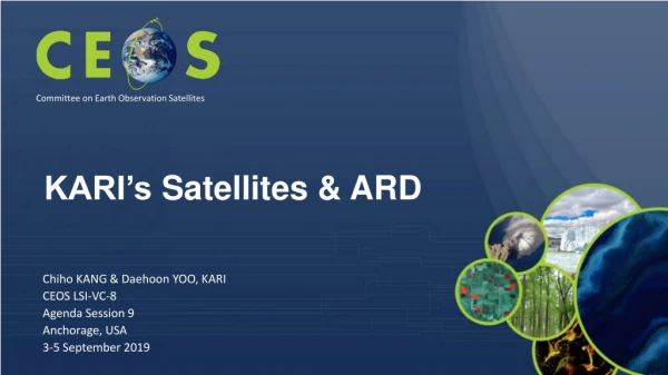 KARI’s Satellites &amp; ARD
