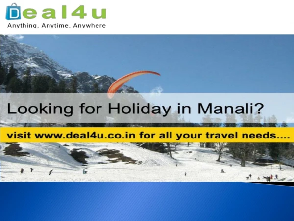 BEST TIME TO VISIT MANALI