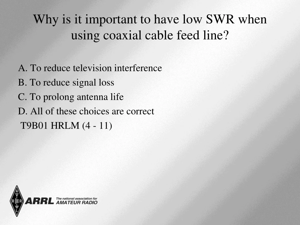 why is it important to have low swr when using coaxial cable feed line