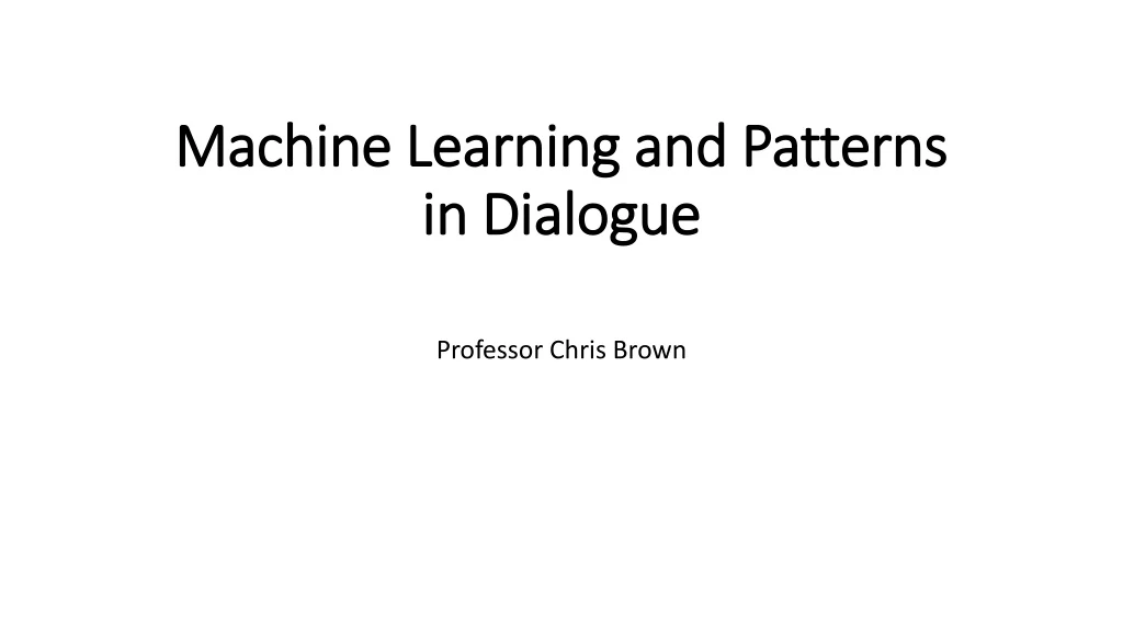 machine learning and patterns in dialogue