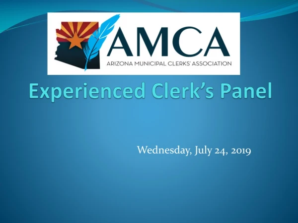 Experienced Clerk’s Panel