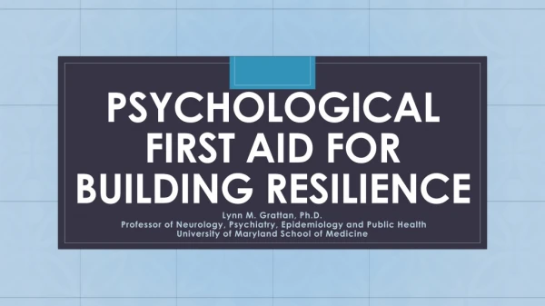 Psychological First Aid for building resilience