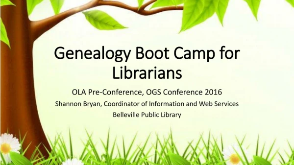 Genealogy Boot Camp for Librarians