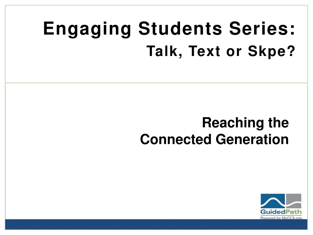 engaging students series talk text or skpe