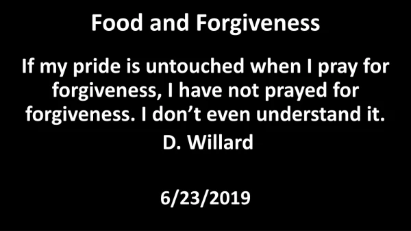 Food and Forgiveness
