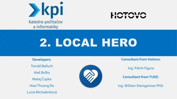 2. Local hero