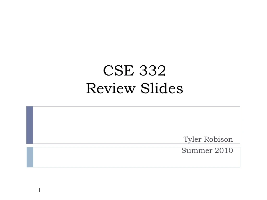 cse 332 review slides