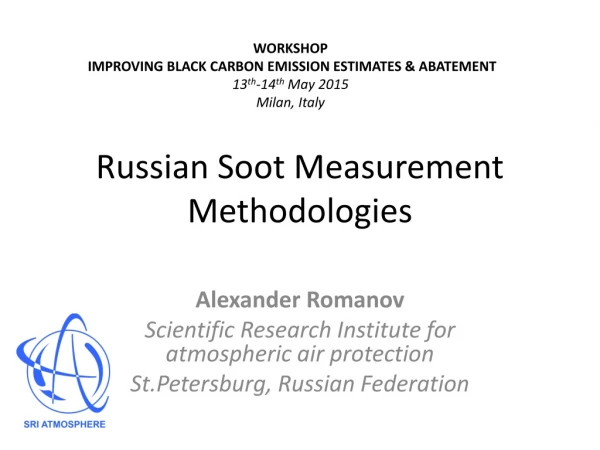 Russian Soot Measurement Methodologies