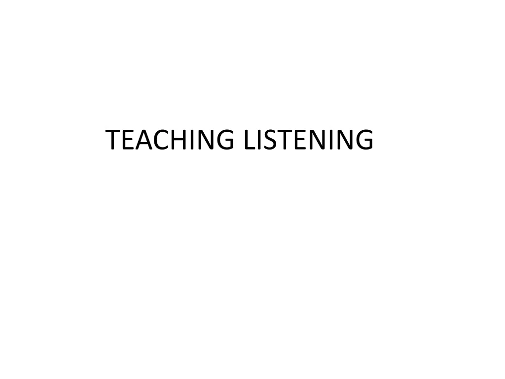 teaching listening