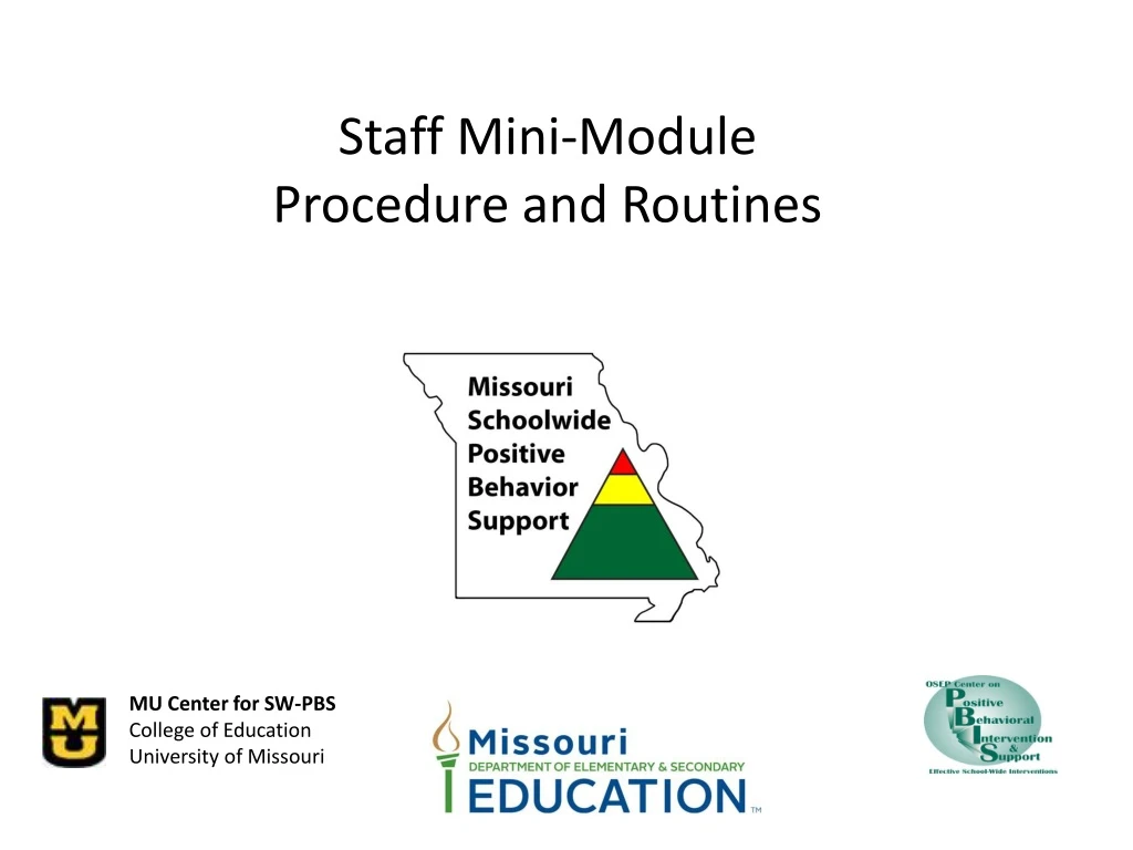 staff mini module procedure and routines