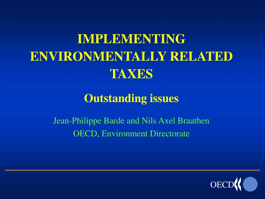 implementing environmentally related taxes