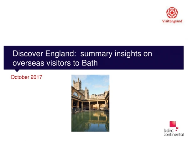 Discover England: summary insights on overseas visitors to Bath